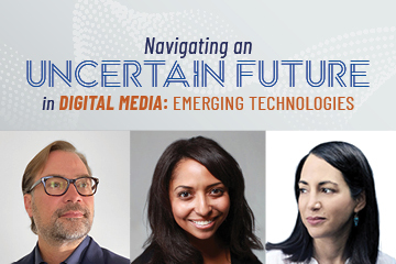IEMSC: Navigating an Uncertain Future in Digital Media - Emerging Technologies